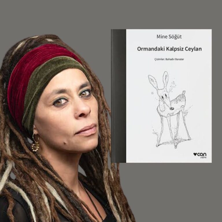 Ormandaki Kalpsiz Ceylan: Mine Söğüt’ün kaleminden ’başka’ bir masal
