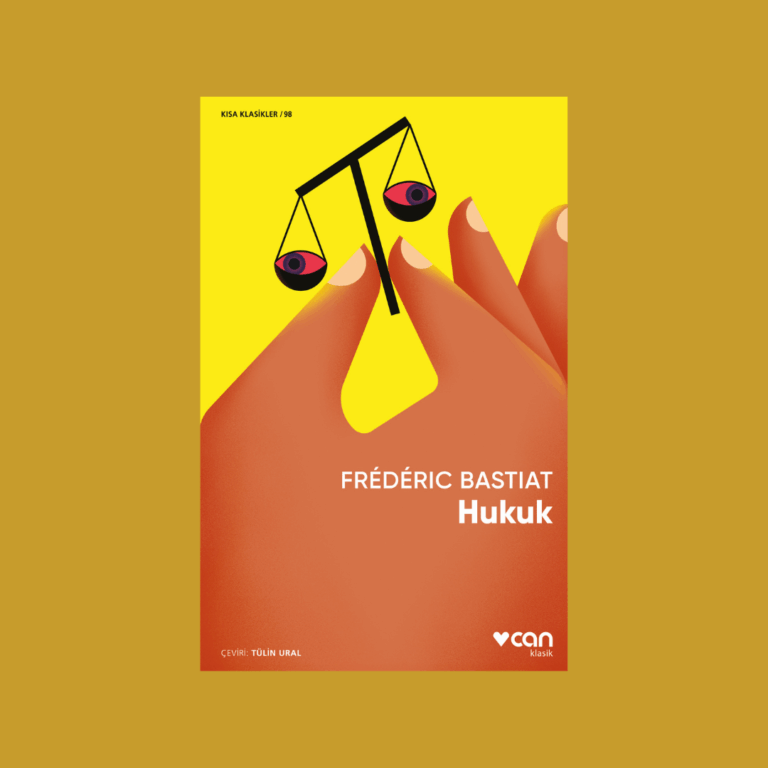 Frédéric Bastiat’nın Hukuk kitabı Can Yayınları’ndan çıktı