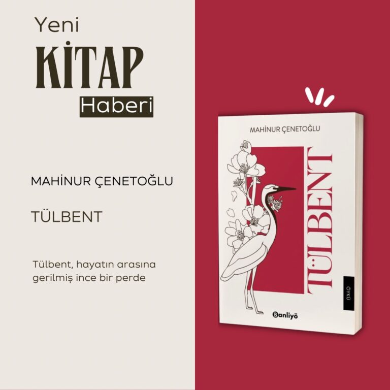 Tülbent: Yazar Mahinur Çenetoğlu’ndan yeni öykü kitabı