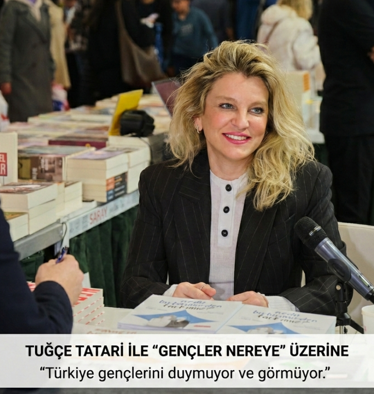 “Gençler Nereye?” kitabının yazarı Tuğçe Tatari: Türkiye gençlerini duymuyor ve görmüyor