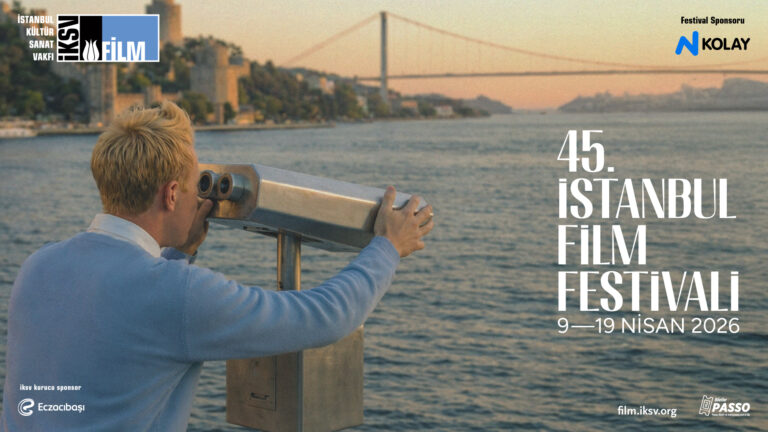 İstanbul Film Festivali 9-19 Nisan’da sinemaseverlerle buluşuyor