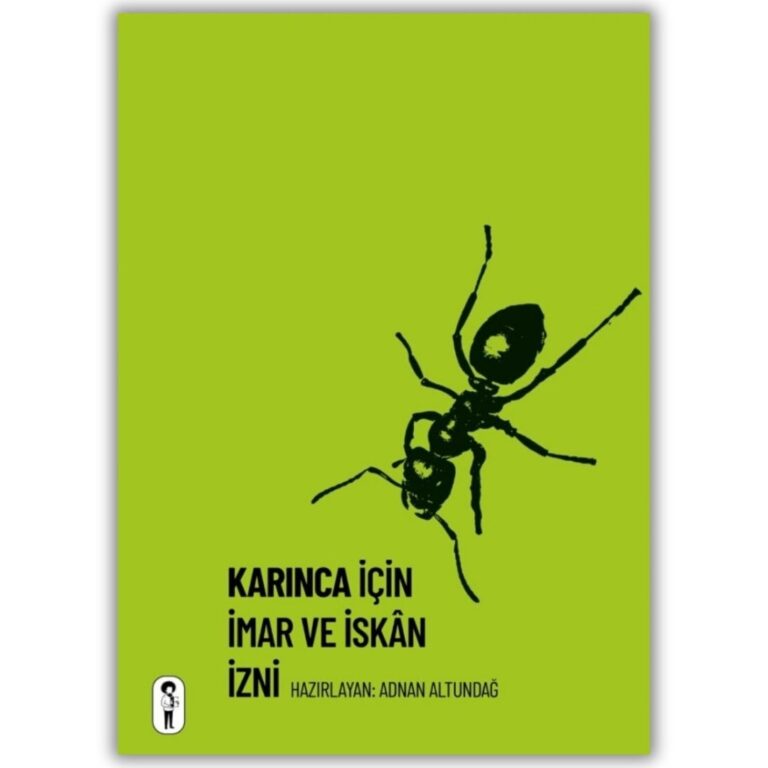 Küçürek ödülü ‘Karınca İçin İmar ve İskân İzni’nin olduküçür