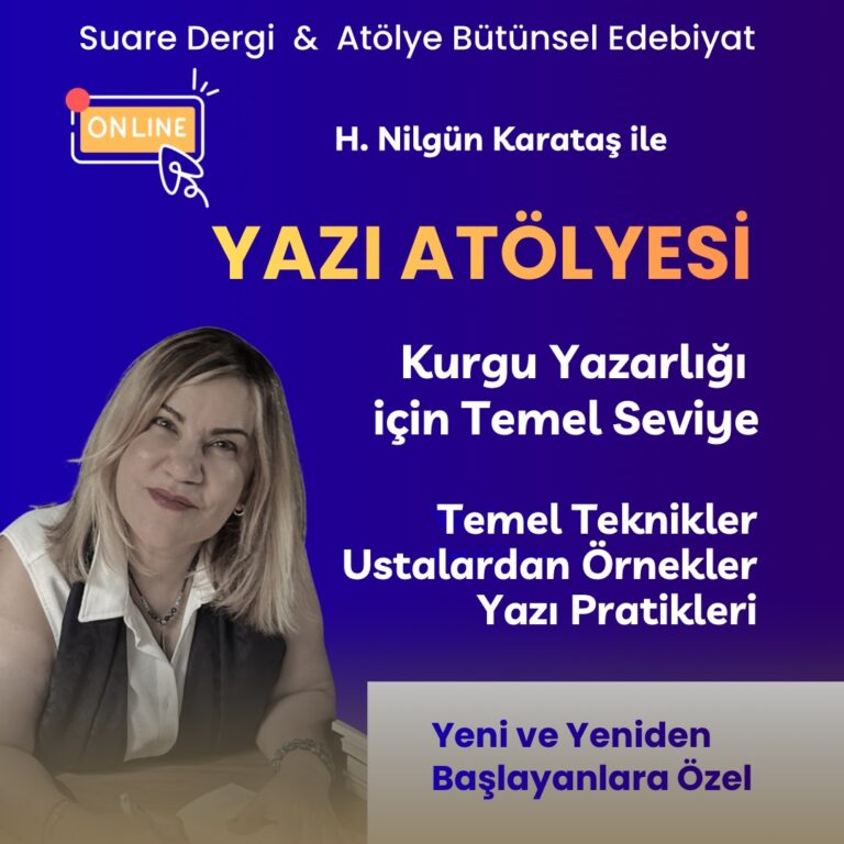 YAZI ATÖLYESİ – Kurgu Yazarlığı için Temel Seviye