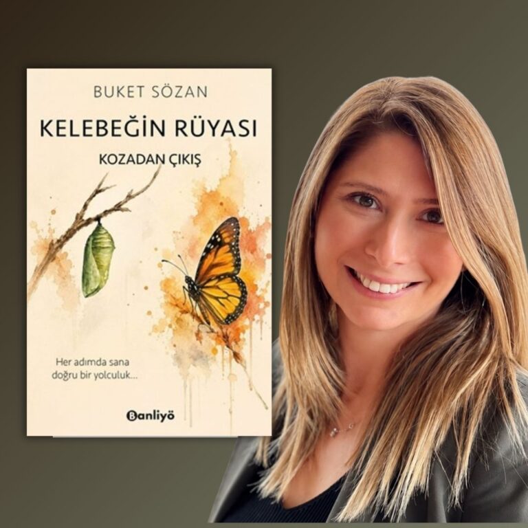 Buket Sözan’dan Beslenmeye Farklı Bir Bakış: Kelebeğin Rüyası – Kozadan Çıkış