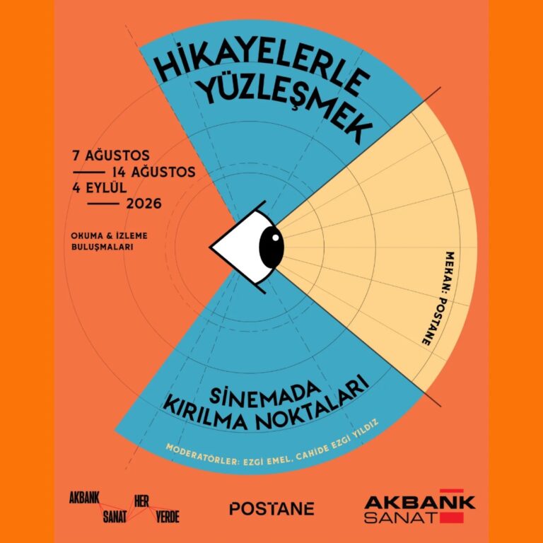 Akbank Sanat ile Sinemada ‘Hikâyelerle Yüzleşmek’ Serisi Başlıyor