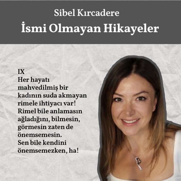 İsmi Olmayan Hikâyeler – IX