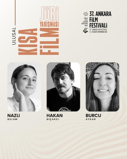 37. Ankara Film Festivali’nde Ulusal Kısa Film Yarışması jürisi açıklandı